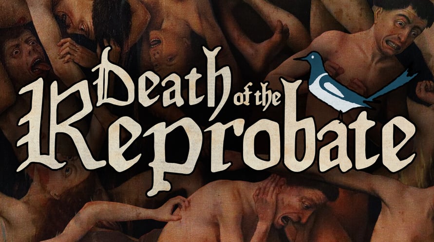 Death of the Reprobate
